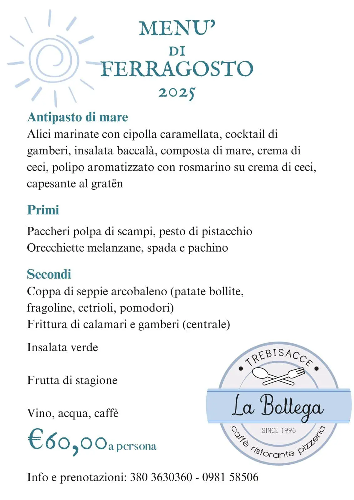 il menù di Ferragosto Ristorante La Bottega degli Antichi Sapori a Trebisacce