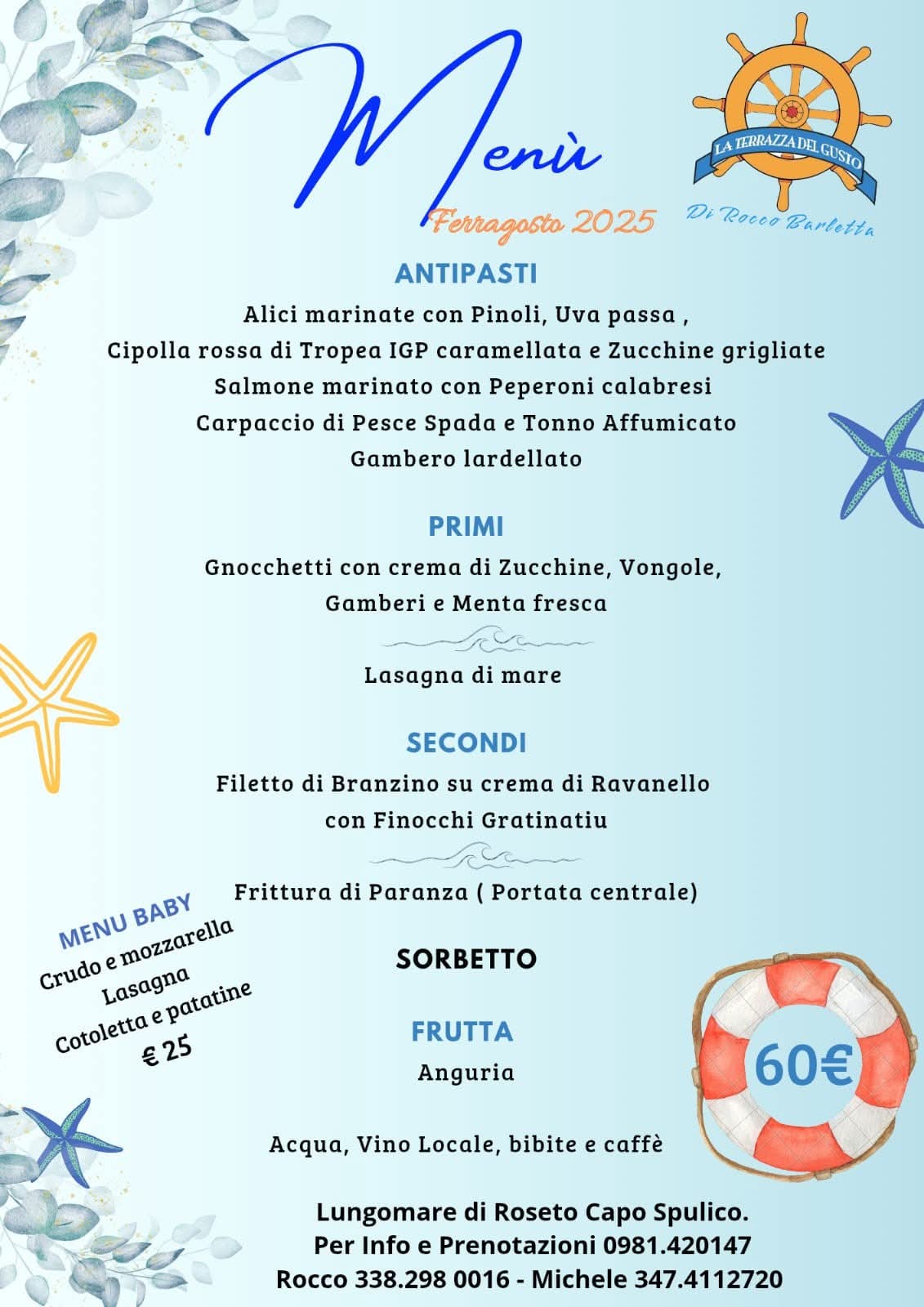 il menù di Ferragosto La Terrazza del Gusto a Roseto Capo Spulico 2025