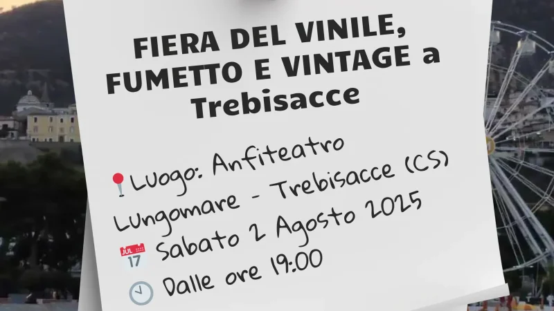 immagine contiene i dettagli dell'evento Fiera del vinile, fumetto e vintage a Trebisacce