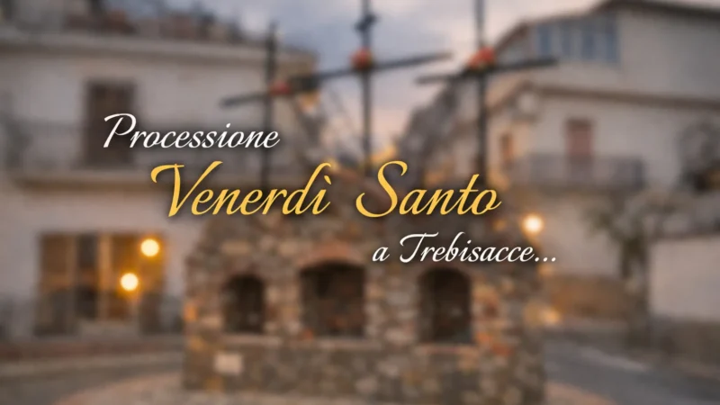 Processione del Venerdì Santo a Trebisacce durante la Settimana Santa