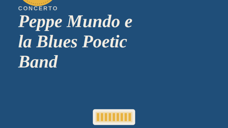 locandina non ufficiale Peppe Mundo e la Blues Poetic Band a Montegiordano